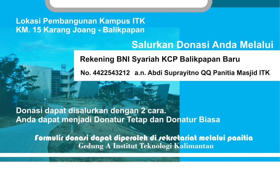 Undangan Donasi Pembangunan Masjid Raya ITK