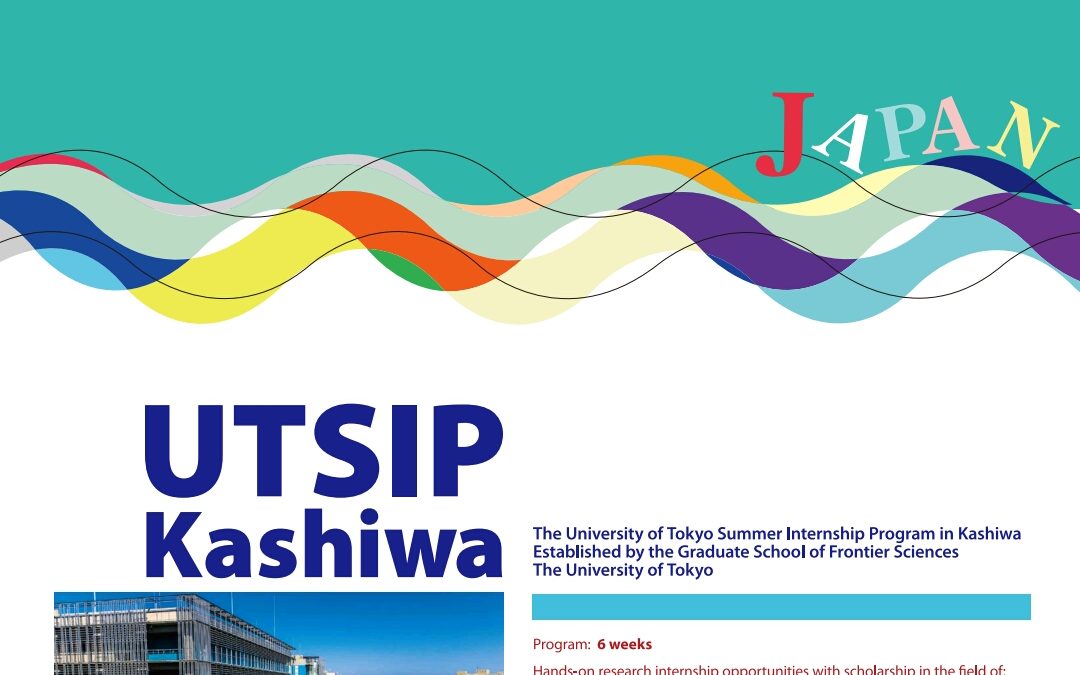 The University of Tokyo Summer Internship Program in Kashiwa (UTSHIP Kashiwa)