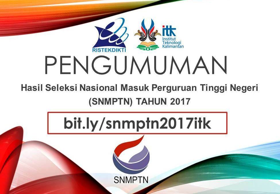 Pengumuman SNMPTN 2017 (Registrasi/Daftar Ulang)