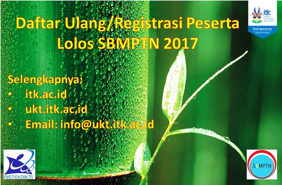 Registrasi/Daftar Ulang Peserta Lolos SBMPTN 2017