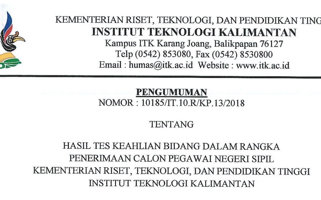 Pengumuman Hasil Tes Keahlian Bidang CPNS Kemenristekdikti-ITK 2018