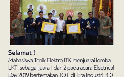 Mahasiswa ITK, Juara 1 dan 2 Pada Acara Electrical Day 2019 di Universitas Mulawarman