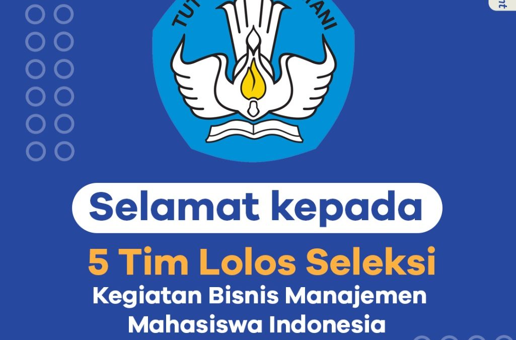 SELAMAT! LIMA TIM MAHASISWA ITK LOLOS SELEKSI KBMI 2020