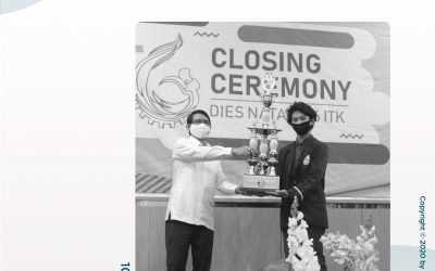 KEMERIAHAN CLOSING CEREMIONY DIES NATALIS KE-6 ITK