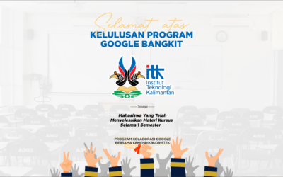 24 Mahasiswa ITK Ikuti Wisuda Program Bangkit Google