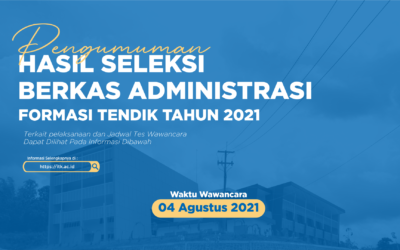 Hasil Seleksi Tahap Administrasi Calon Pegawai Non PNS ITK