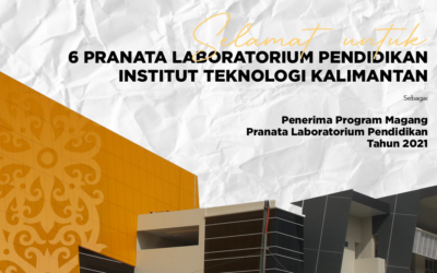 6 Pranata Laboratorium Pendidikan ITK Mendapat Kesempatan Program Magang PLP