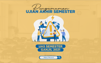 Pengumuman Ujian Akhir Semester (UAS) 2021