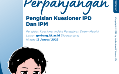 PERPANJANGAN PENGISIAN KUESIONER IPD DAN IPM