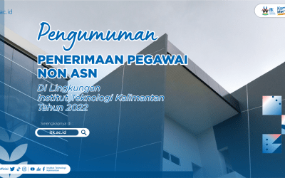 Pengumuman Penerimaan Pegawai Non ASN ITK Februari 2022
