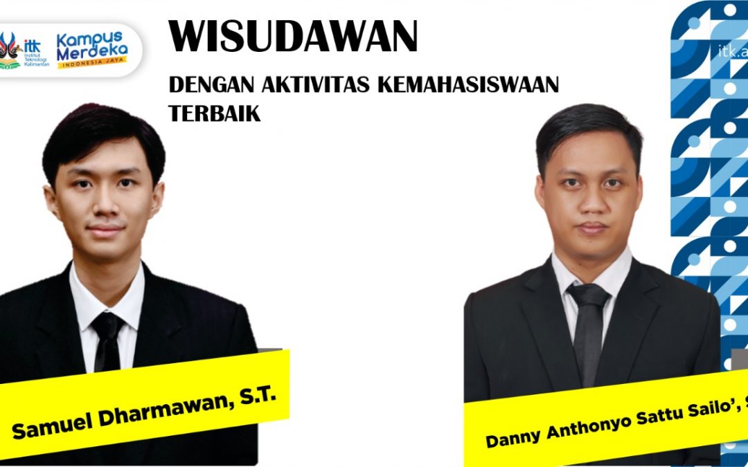 Mahasiswa Peraih Aktivitas Terbaik, Ini Cerita Samuel dan Danny