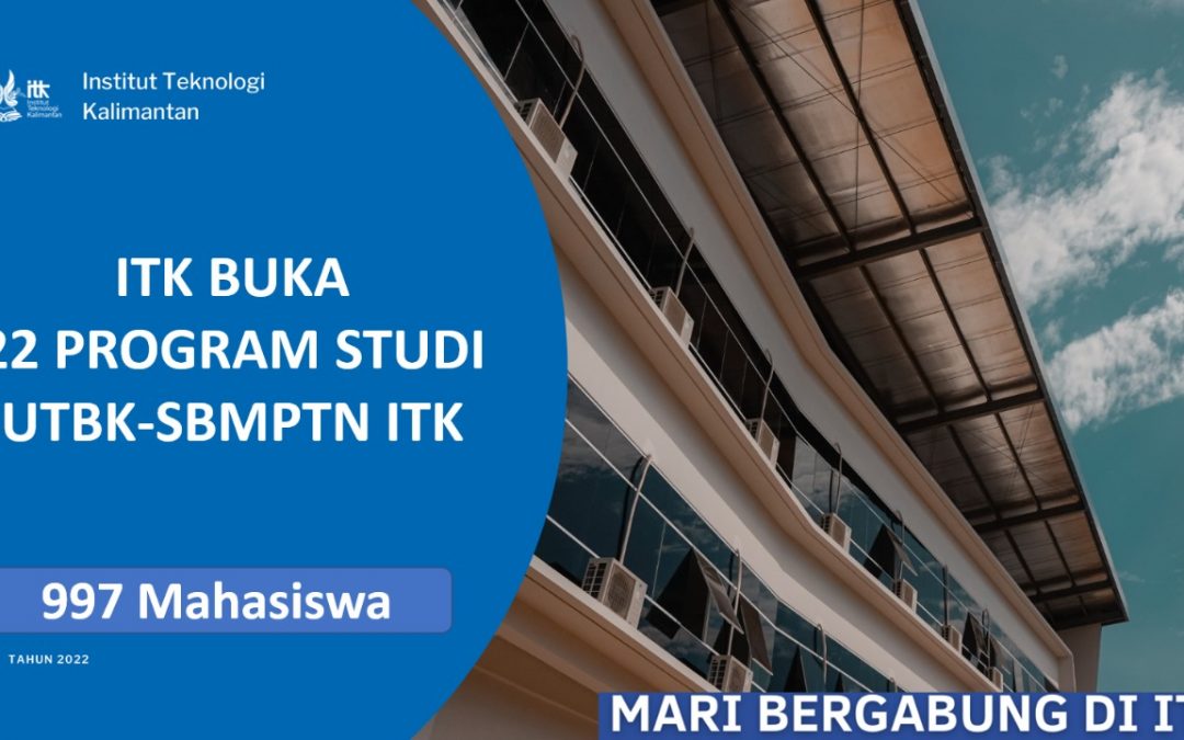 ITK Buka 22 Program Studi Pada SBMPTN 2022