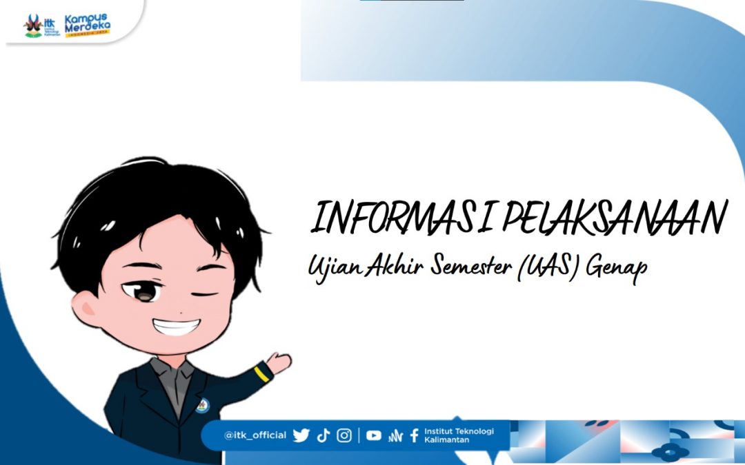 Pengumuman Pelaksanaan UAS Semester Genap