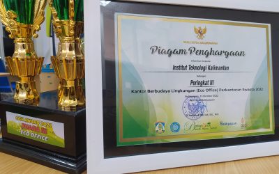 Selamat ITK Berhasil Meraih Juara 3 Kantor Berbudaya Lingkungan (Eco-office) Perkantoran Swasta 2022