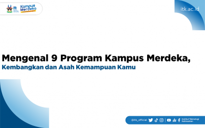 Mengenal 9 Program Kampus Merdeka, Kembangkan dan Asah Kemampuan Kamu