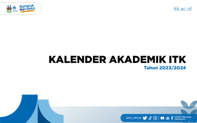 KALENDER AKADEMIK INSTITUT TEKNOLOGI KALIMANTAN TAHUN AKADEMIK 2023/2024