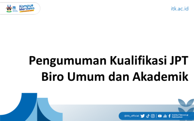 Pengumuman Kualifikasi JPT Biro Umum dan Akademik