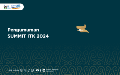 Pengumuman SUMMIT ITK Tahun 2024